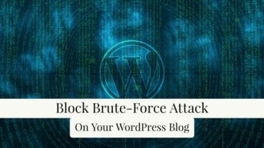 How to Block Brute Force Attacks on Your WordPress Site (8 Proven Tips)