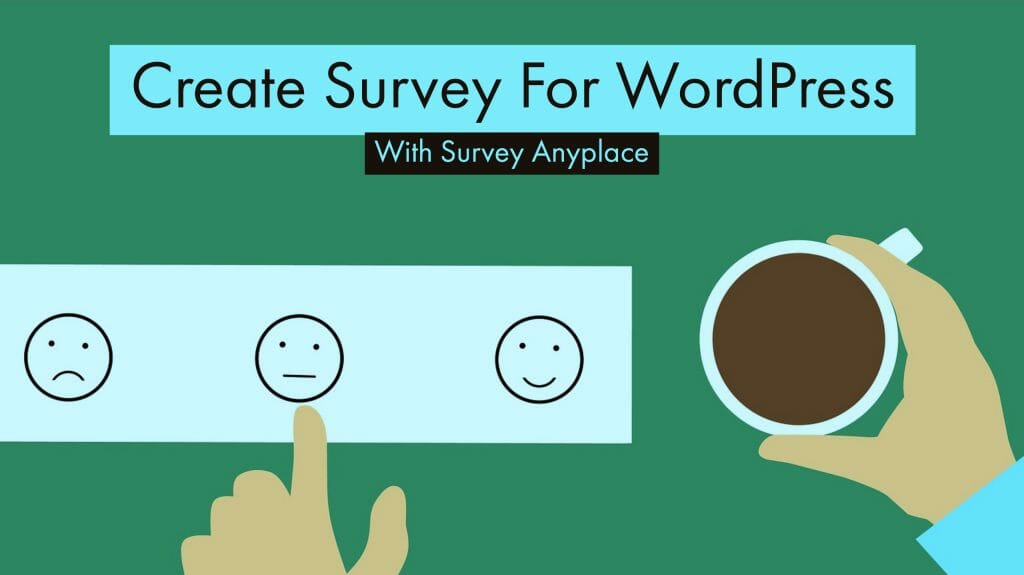 Design WordPress Survey With Survey Anyplace