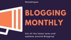 Blogging Monthly 001 – WordPress 5.3, Genesis 3.2 And AI-Powered​ BERT Update For Google Search